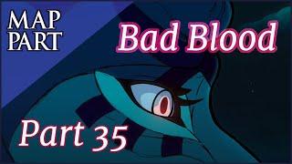 Bad Blood In The River- Mistystar || Part 35 ||