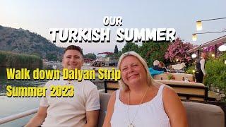 Walk down Dalyan Strip 2023