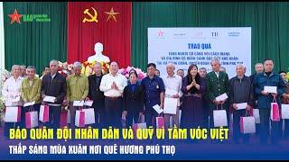 Báo Quân đội nhân dân và Quỹ Vì tầm vóc Việt thắp sáng mùa xuân nơi quê hương Phú Thọ