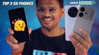 TOP 3 Best Phones Under 10000 in 2024 l Best SmartPhones Under 10000