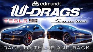 U-DRAG RACE: Lucid Air Sapphire vs. Tesla Model S Plaid | Quarter Mile, Handling & More