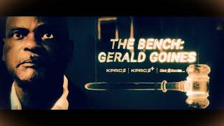 The Bench: Gerald Goines