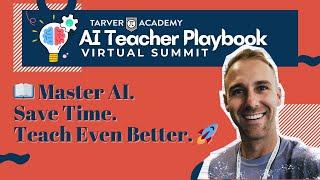 The AI Teacher Playbook Summit