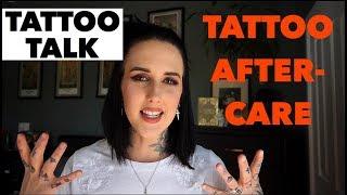 TATTOO TALK | Tattoo Aftercare | HayleeTattooer