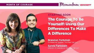 The Courage to Be Yourself