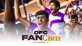 OFC Fan Cam | Episode 3: OFC vs EBFC | Kalinga Stadium | Bhubaneswar | 2024-25