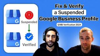 Fix & Verify a Suspended Google Business Profile [GMB Verification 2024]