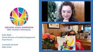 Creative Aging Symposium 2022: Annabella Denisoff