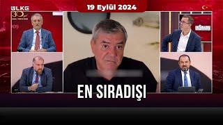 En Sıradışı (19 Eylül 2024)  @SiradisiUlkeTV