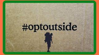 #OptOutside 2022