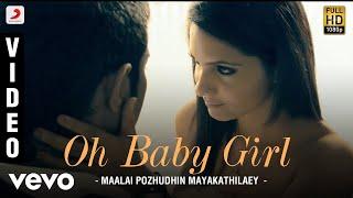 Maalai Pozhudhin Mayakathilaey - Oh Baby Girl Video | Aari, Shubha | Achu