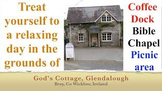 13 Reasons to visit God's Cottage