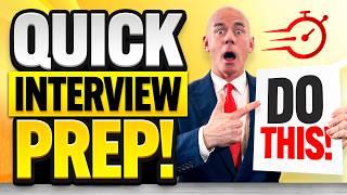 HOW TO PREPARE FOR A JOB INTERVIEW in UNDER 10 MINUTES! (100% SUCCESS!) JOB INTERVIEW TIPS!