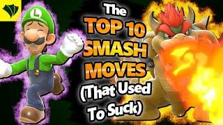 The TOP 10 SMASH MOVES (That Used To Suck)
