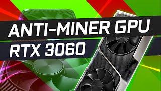 Nvidia HITS BACK at Miners With RTX 3060!