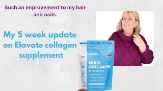 My experience with Elavate collagen supplement5 week results update-AD