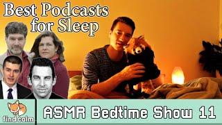 ASMR Bedtime Show 11 | What I Listen To To Fall Asleep