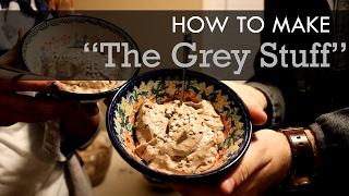 How To Make "The Grey Stuff" from Beauty and the Beast