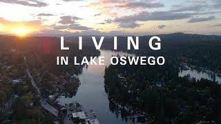 Living In Lake Oswego