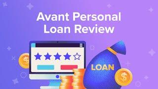 Avant Personal Loan Review