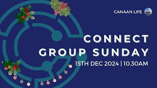 CCSH Onsite & Online 15.12.24 | Connect Group Sunday