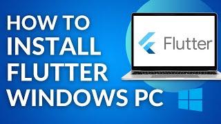 How to install Flutter in windows 10 | Flutter install tutorial