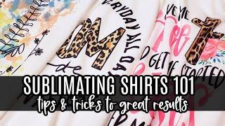 How to Sublimate a Shirt | Step By Step Tutorial for Beginners