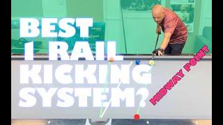 Is this the best 1 rail kicking system? | Midway point.