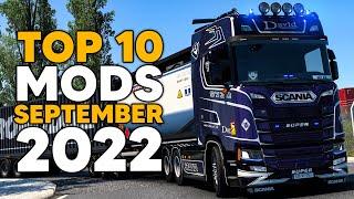 TOP 10 ETS2 MODS - SEPTEMBER 2022