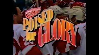 Detroit Red Wings - Poised for Glory: A story of the birth of a Dynasty (1992)