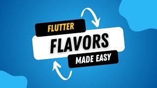 Flavors in Flutter | بالعربي