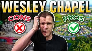 The Truth About Living in Wesley Chapel | Top 5 Pros and Cons Revealed