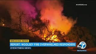 Woolsey Fire report: 'Perfect storm of factors' overwhelmed emergency crews in first 33 hours | ABC7