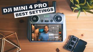 DJI Mini 4 Pro Setup Guide  |  Best Video and Photo Settings