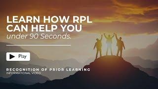 Unlock Your Potential with Recognition of Prior Learning (RPL)