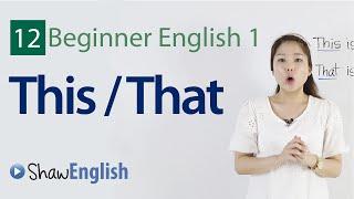 English Grammar: This / That