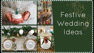 (Some of) Our Favourite Festive Wedding Ideas | Bride Society