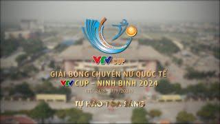 Giải bóng chuyền nữ Quốc tế VTV Cup 2024 | 24/8 - 31/8 tại Ninh Bình
