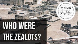 Who Were The Zealots? - Ancient Israel 101