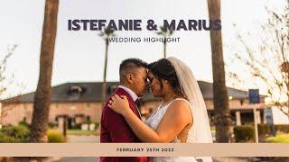 Istefanie & Marius Wedding Highlight 02.25.22