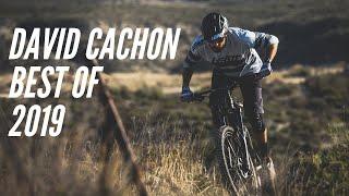 Best of 2019 MTB - David Cachon