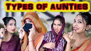 Types Of Aunties We All Know - Comedy video|Creative Soni