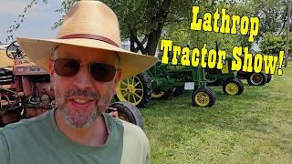 2024 Lathrop Antique Tractor And Engine Show  Missouri Tractor Show