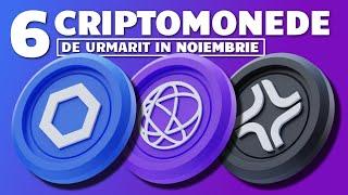 6 CRIPTOMONEDE DE URMARIT IN NOIEMBRIE 2024