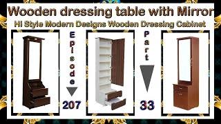 Wooden Dressing Table design | Dresser | Dressing Cabinet | EP.207 | Part.33 | sri maari furnitures