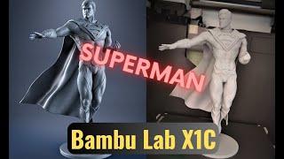 Bambu Lab X1C - SUPERMAN - 3D PRINT [ TIMELAPSE]