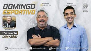 Domingo Esportivo - 17/11/24