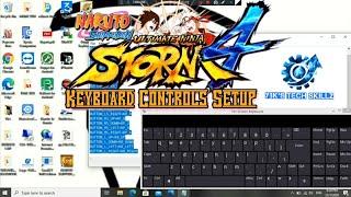 Keyboard Controls Setup for Naruto Ultimate Ninja Storm 4 PC