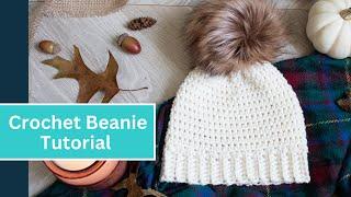 Crochet Bottom Up Beanie in Any Size Video Tutorial