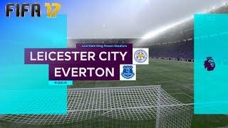 FIFA 17 - Leicester City vs. Everton @ King Power Stadium